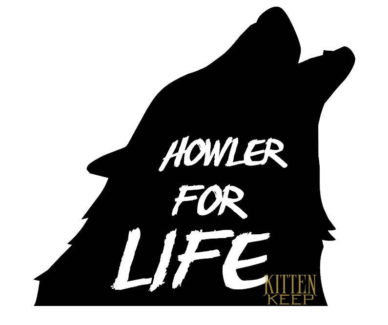 Howler For Life Vinyl Decal